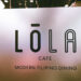 Lola Cafe